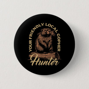Gopher Hunter Gear Equipment Essentials Gopher Sla 6 Cm Round Badge