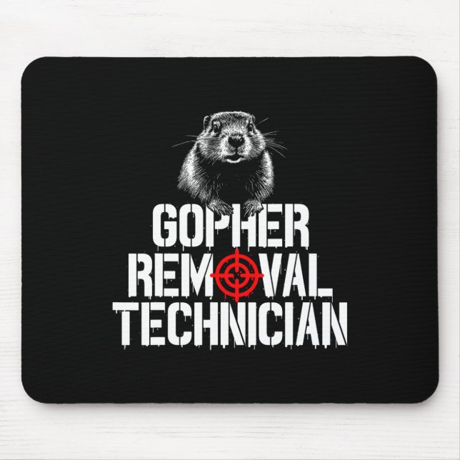 Gopher Hunting Trip Gopher Hunter Supplies Gopher  Mouse Mat (Front)