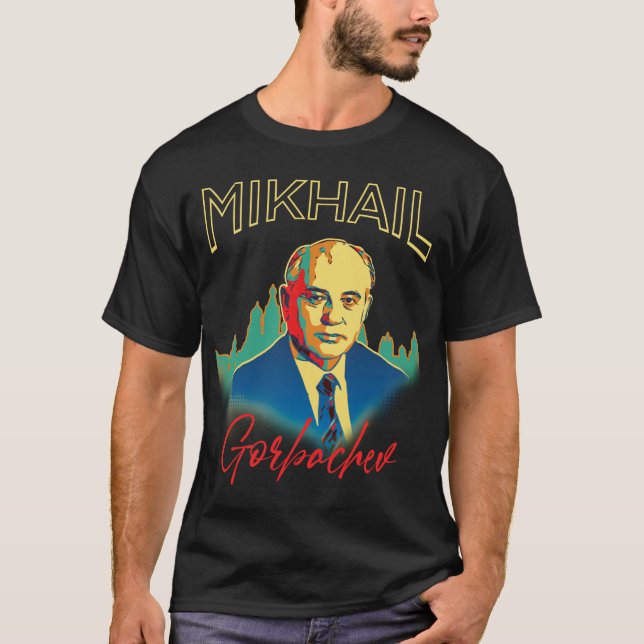 Gorbachev tribute T-Shirt (Front)