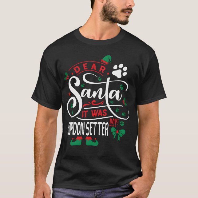 Gordon Setter Dog Christmas Dog breed funny family T-Shirt (Front)