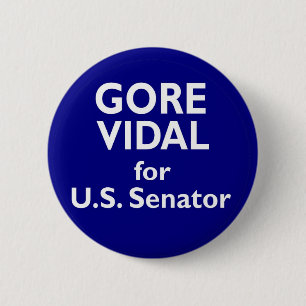 Gore Vidal U.S. Senate 1982 California Election 6 Cm Round Badge