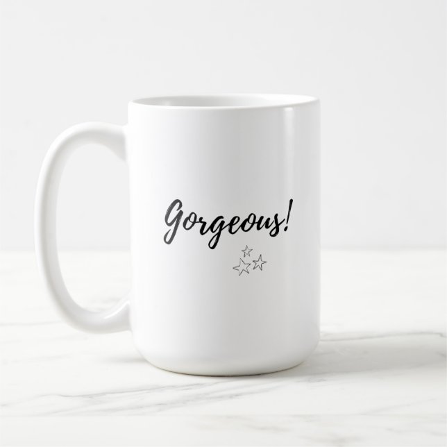 Gorgeous! Coffee Mug (Left)