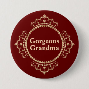 Gorgeous Grandma Button