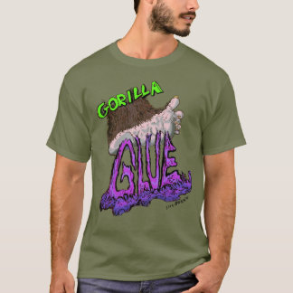 Gorilla Glue #4 T-Shirt
