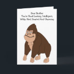 Gorilla Humourous Brother Birthday Card<br><div class="desc">Greeting card gorilla funny brother birthday card. Customise this birthday card with any text then have it printed and sent to you or instantly download it to your mobile device. Should you require any help with customising then contact us through the link on this page. Humourous monkey brother birthday card...</div>