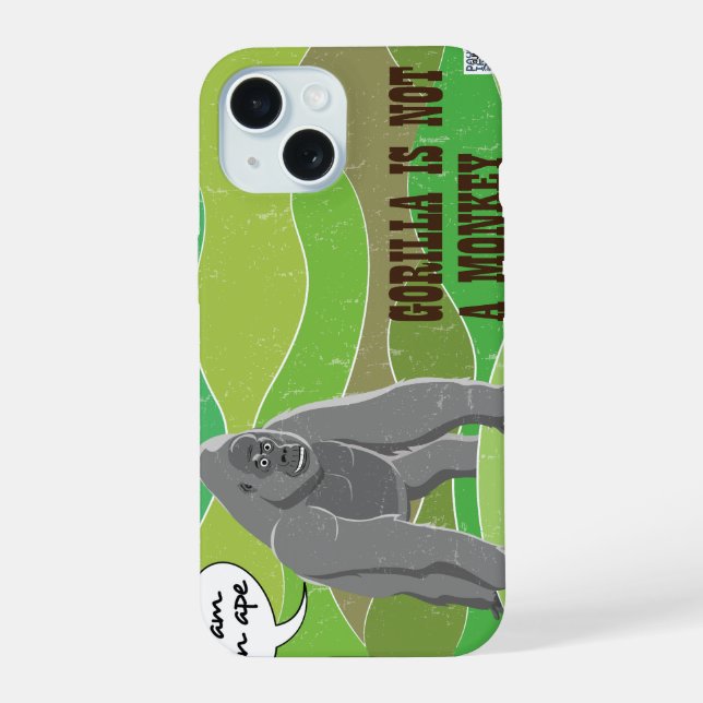 Gorilla is not a monkey iPhone 15 case (Back)