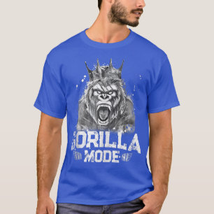 Gorilla Mode  Workout Gym Success Fitness King Bea T-Shirt