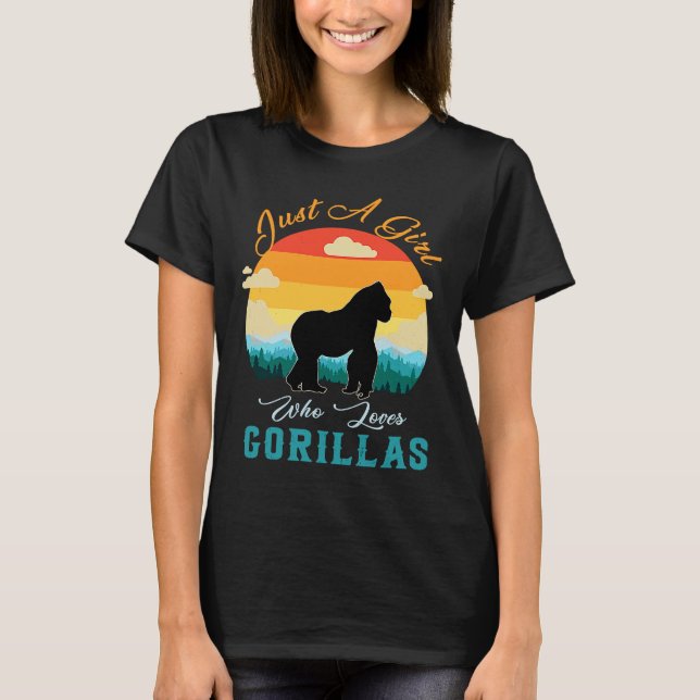 Gorillas  Girls Just a Girl Who Loves Gorillas T-Shirt (Front)
