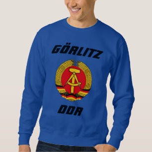 Gorlitz, Deutsche Demokratische Republik DDR Sweatshirt