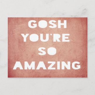 Gosh,Amazing Postcard