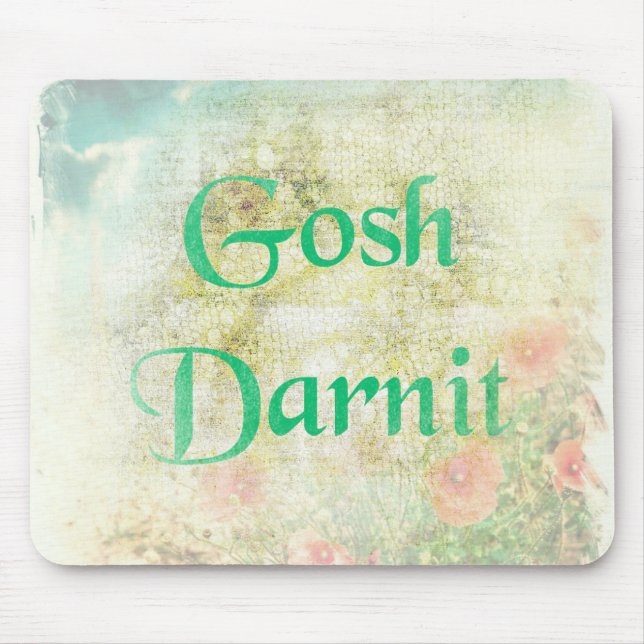 Gosh Darnit Granny Swear Series Mouse Mat (Front)