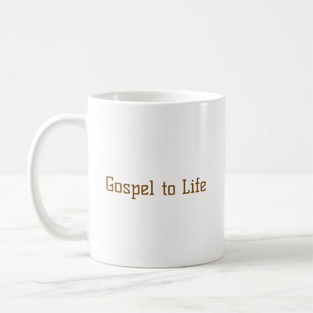 Gospel to Life Mug (Left)