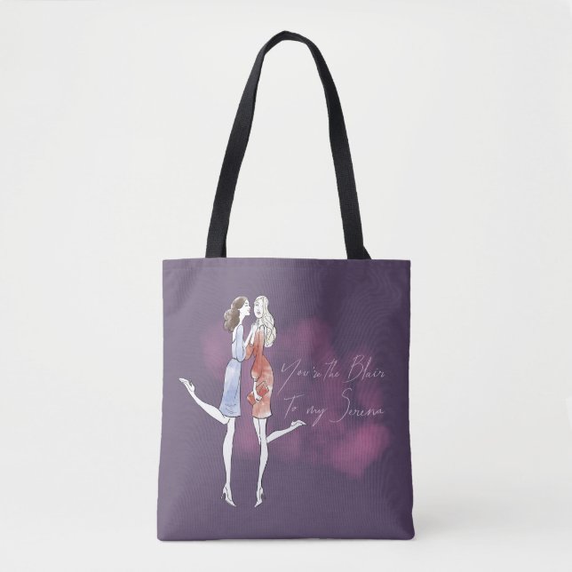 Gossip Girl - You're the Blair to my Serena Tote Bag (Front)