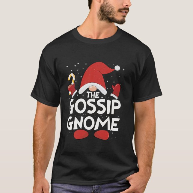 Gossip Gnome Xmas Group Christmas Matching Family  T-Shirt (Front)