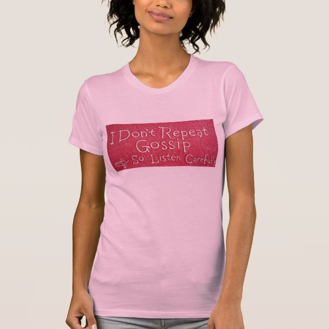 Gossip Shirt (Front)