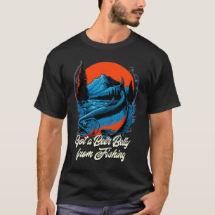 Got a Beer Belly from Fishing  Beer  Humour Drinke T-Shirt