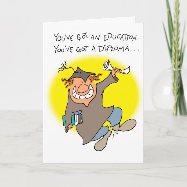 Got a Diploma Card (Front)