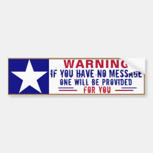 Got a Message?   Bumper Sticker