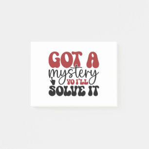Got a mystery yo i'll solve it post-it notes
