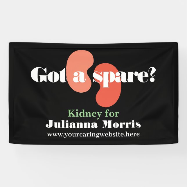 Got a Spare Kidney Transplant Team Custom Banner (Horizontal)