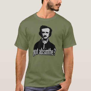got absinthe? T-Shirt