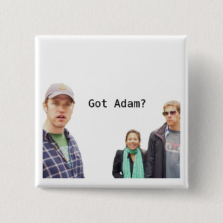 Got Adam? 15 Cm Square Badge