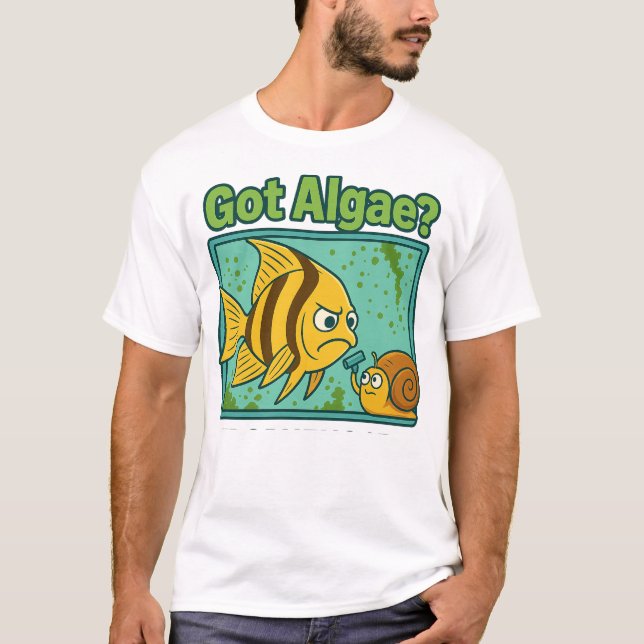 Got Algae? (Angelfish) T-Shirt (Front)