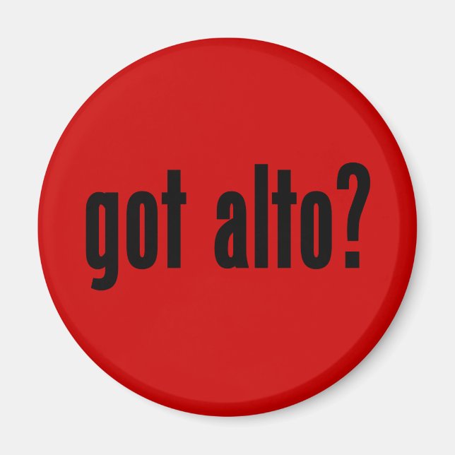 got alto? magnet (Front)