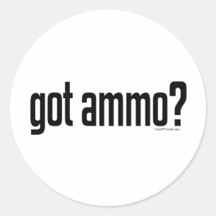 Got Ammo? Classic Round Sticker