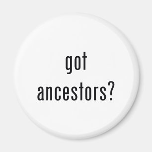 got ancestors? magnet