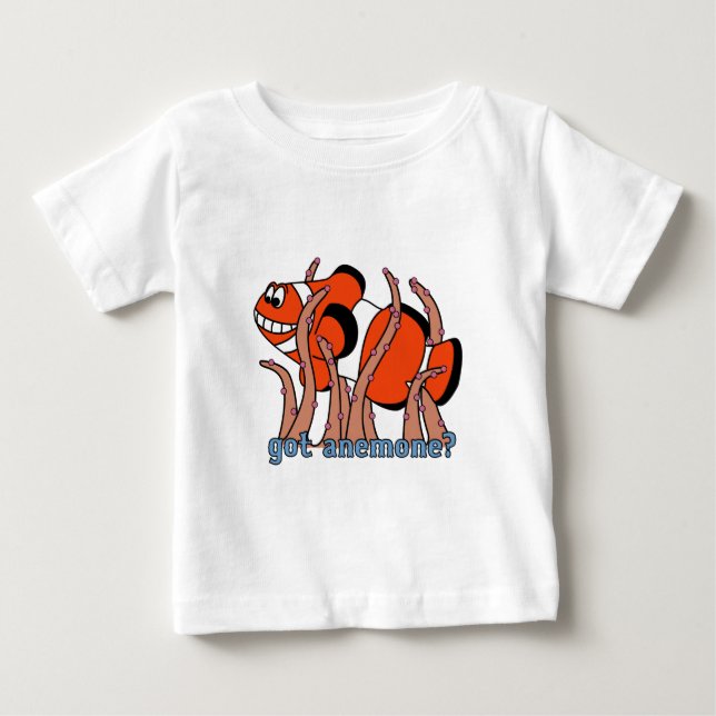 Got Anemone Clownfish Baby TShirt (Front)