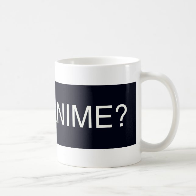 Got Anime? Coffee Mug (Right)
