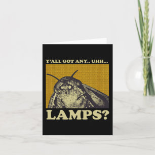 Got Any Lamps Moth Insect Meme Gift  Card