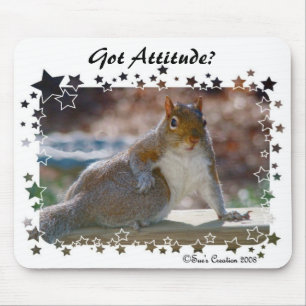 Got Attitude? Squirrel Mouse Mat