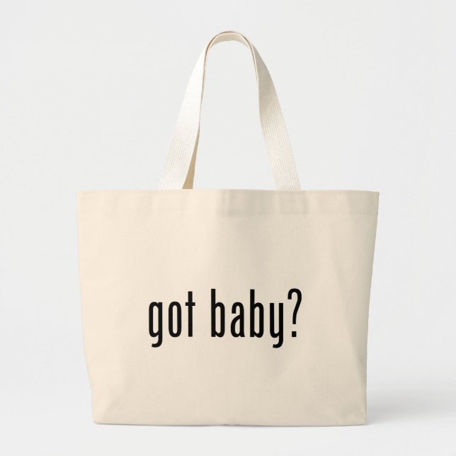 got baby? large tote bag (Front)