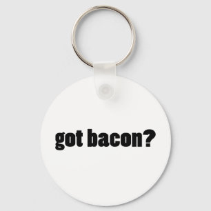 got bacon? key ring