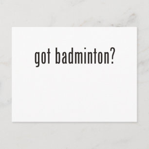 got badminton? postcard
