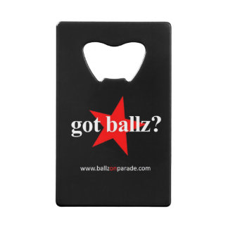 Got Ballz? Wallet Bottle Opener