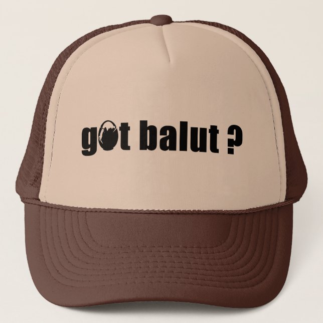 Got Balut ? (Cap) Trucker Hat (Front)