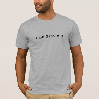 got banh mi T-Shirt
