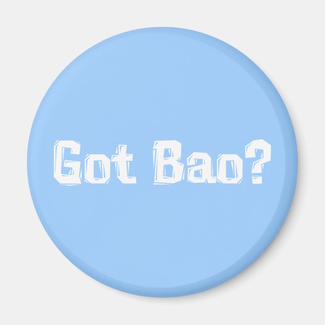 Got Bao Gifts Magnet (Front)