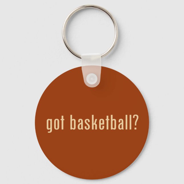got basketball? key ring (Front)