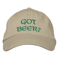 Got Beer? Embroidered St. Pats Cap