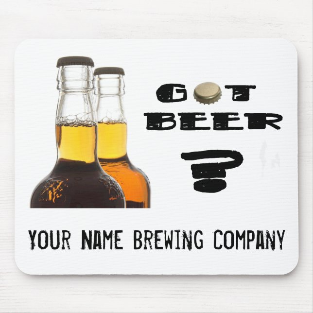 Got Beer? U-Brew or Brewing Company Mouse Mat (Front)