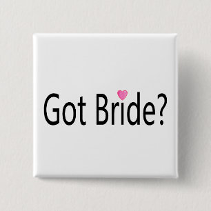 Got Bride 15 Cm Square Badge