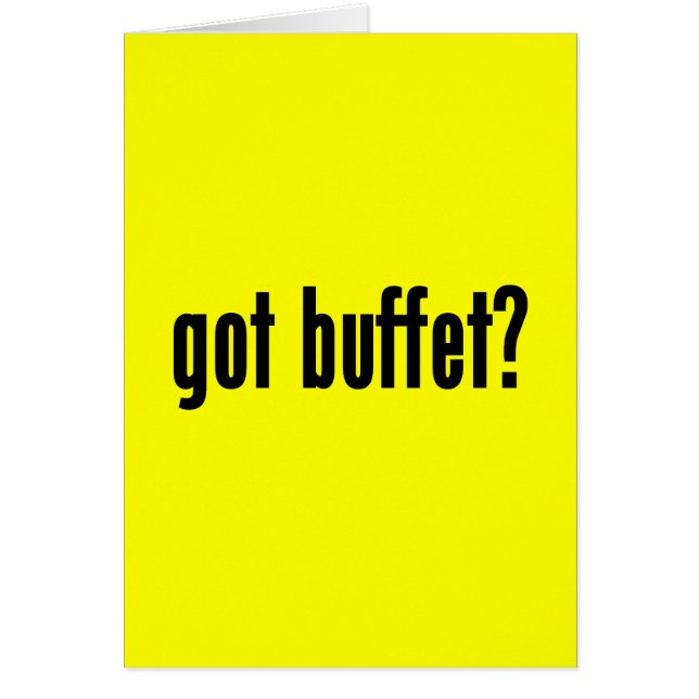 got buffet? (Front)