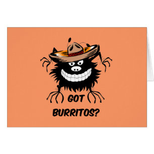 Got burritos