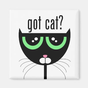 got cat? - Magnet