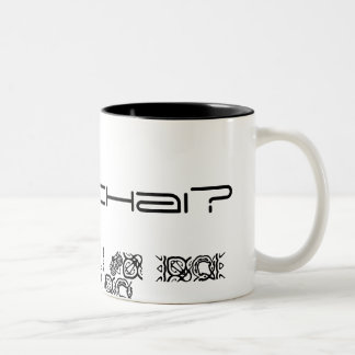 got chai? Two-Tone coffee mug