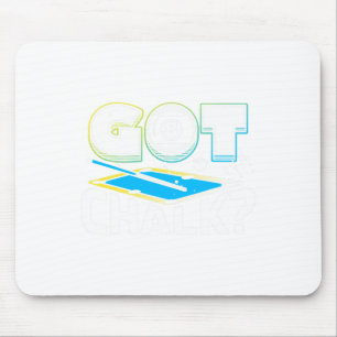 Got Chalk Pool Billiards Player Funny 2 Mouse Mat